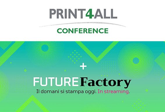 Doppio appuntamento in streaming per la Print4All Conference 2020